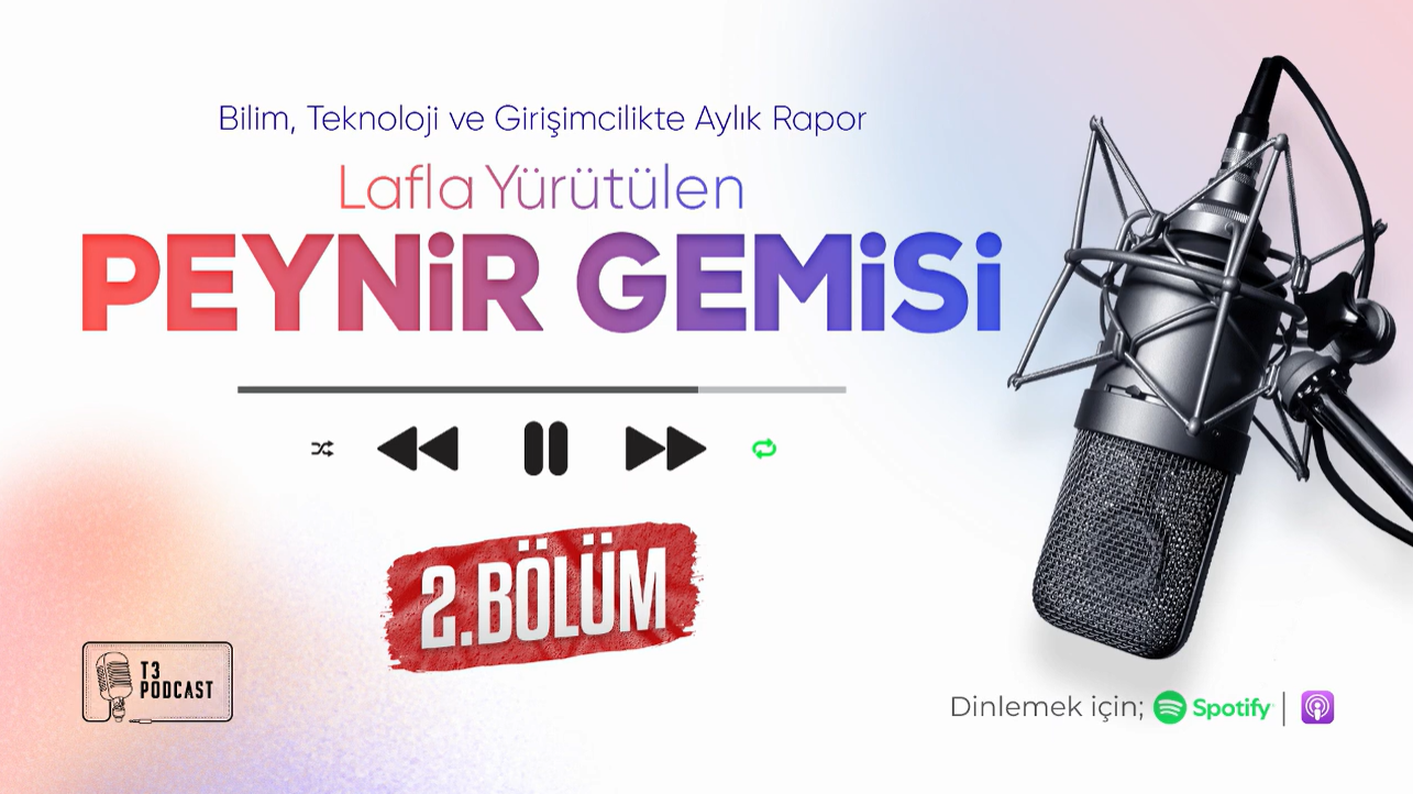 T3 Podcast | Lafla Yürütülen Peynir Gemisi 2. Bölüm