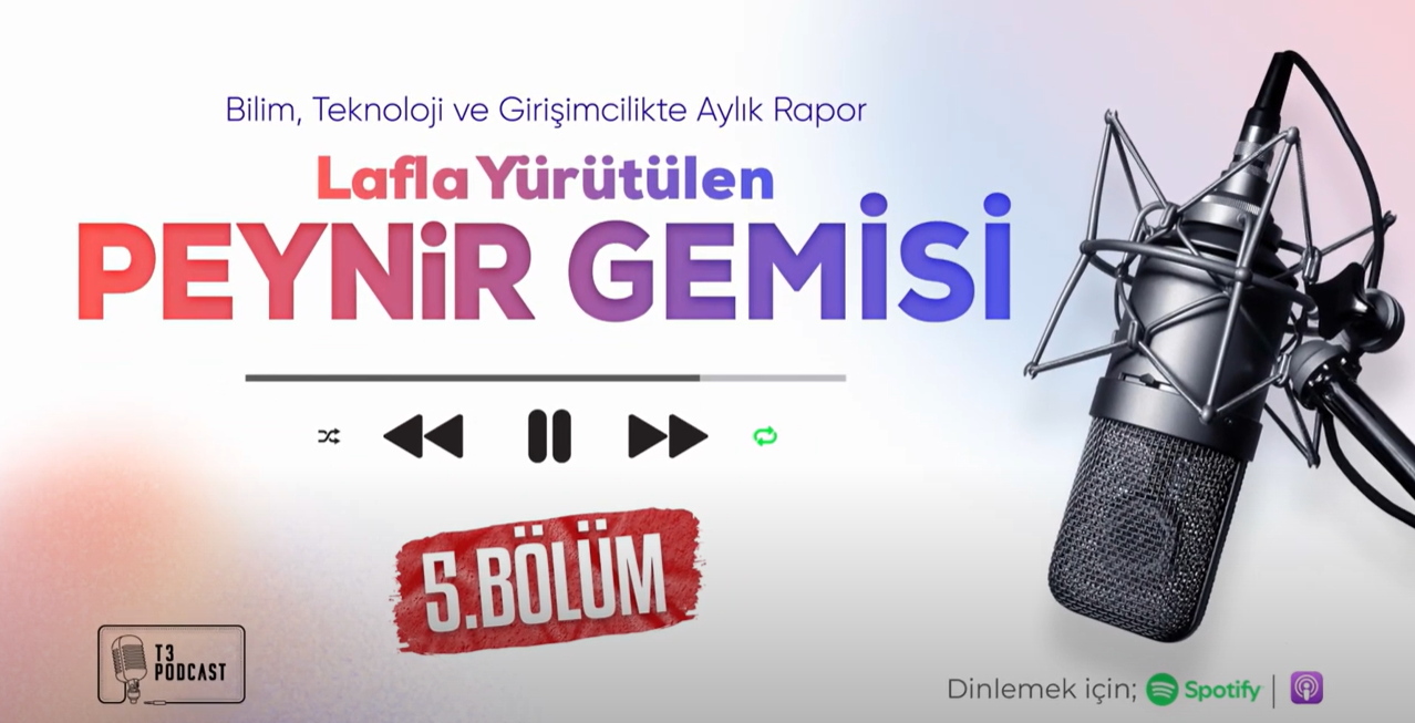 T3 Podcast | Lafla Yürütülen Peynir Gemisi 5. Bölüm